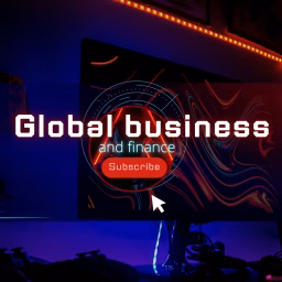 Global business and finance