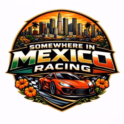 Somewhere in Mexico Racing 