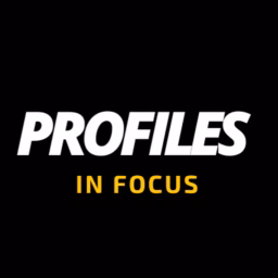 Profiles in Focus