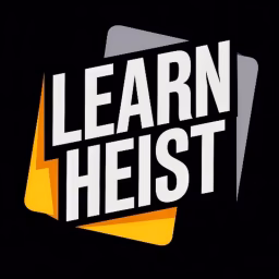 LEARN HEIST
