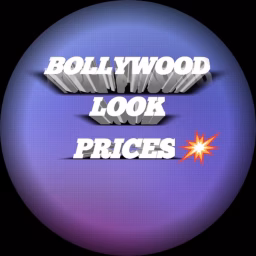 BOLLYWOOD LOOK PRICES