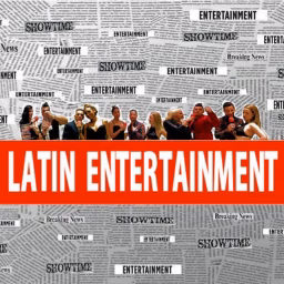 LATIN ENTERTAINMENT