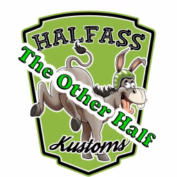 More Halfass Kustoms The Other Half