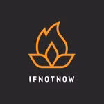 IfNotNow🔥✡️