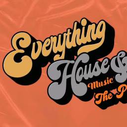 Everything House Music & More