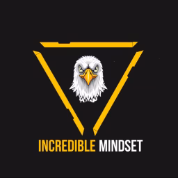 Incredible Mindset