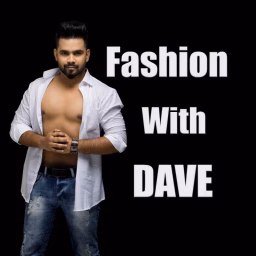 Fashion with DAVE