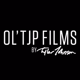 OL’TJP Films by Tyler Johnson