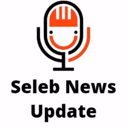 Seleb News Update