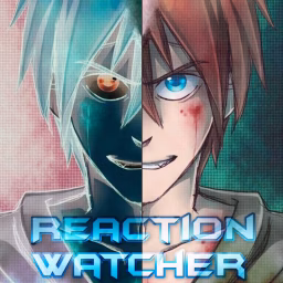 Reaction Watcher