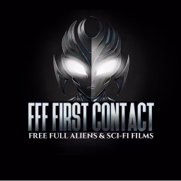 FFF First Contact | Full Free Aliens & SciFi Films