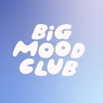 Big Mood Club: mental health tips & relatable memes