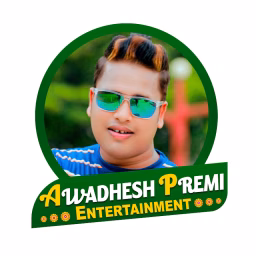 Awadhesh Premi Entertainment
