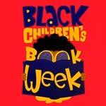 Black Children’s Book Week ®