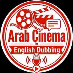 Arab Cinema in English Dubbing