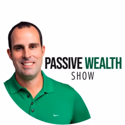 Passive Wealth Show