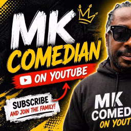 Mk comedian.