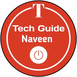 Tech Guide Naveen