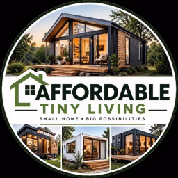 AFFORDABLE TINY LIVING