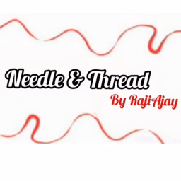 Needle & Thread by RajiAjay