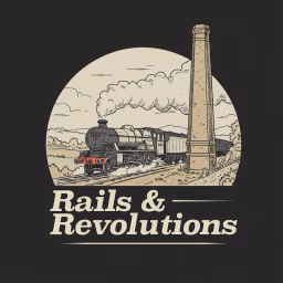 Rails & Revolutions