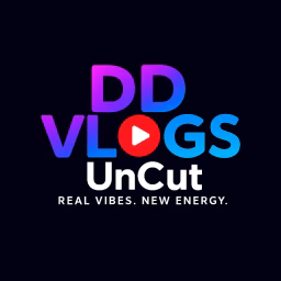 DD Vlogs UNCUT