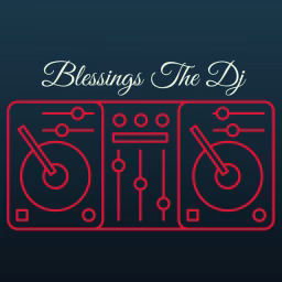 Blessings The Dj
