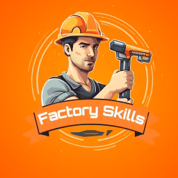 Factory Skills