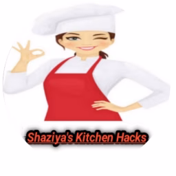 Shaziya's Kitchen Hacks