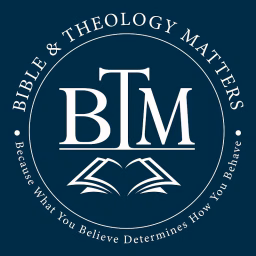 Bible and Theology Matters