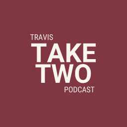 Travis Take Two