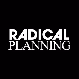 Radical Planning