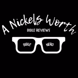 A Nickels Worth Bible Reviews
