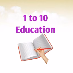 1 to 10 Education