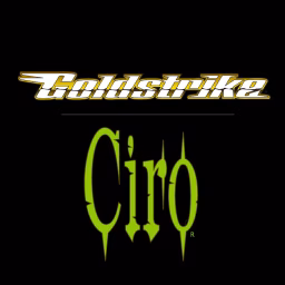 Ciro / Goldstrike