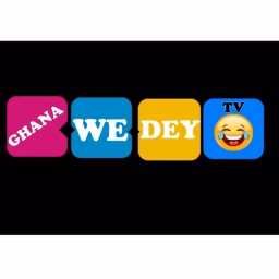 GHANA WE DEY TV