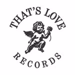 That’s Love Records