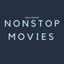 NonStop Nollywood Entertainment