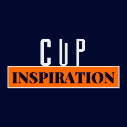 Cup and Inspiration | Mindset & Relationship