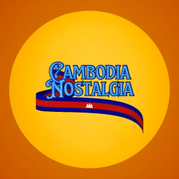 CAMBODIA NOSTALGIA