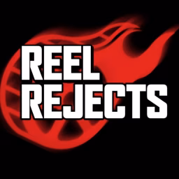 Reel Rejects