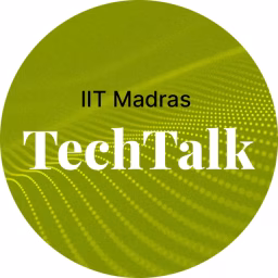 IIT Madras Tech Talk