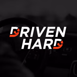 Driven Hard