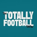 The Totally Football Show