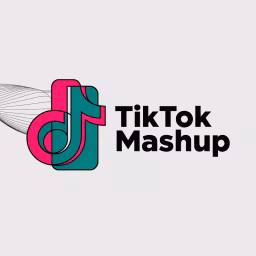 TikTok Mashup 