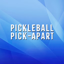 Pickleball Pick-Apart