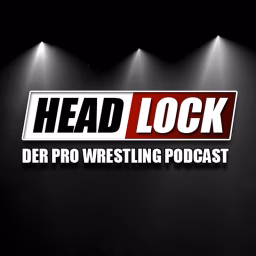 HEADLOCK Wrestling Podcast
