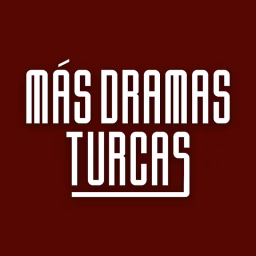 Más Dramas Turcas