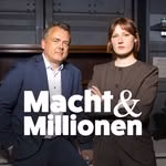 Macht und Millionen