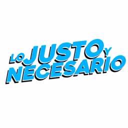 Lo Justo y Necesario